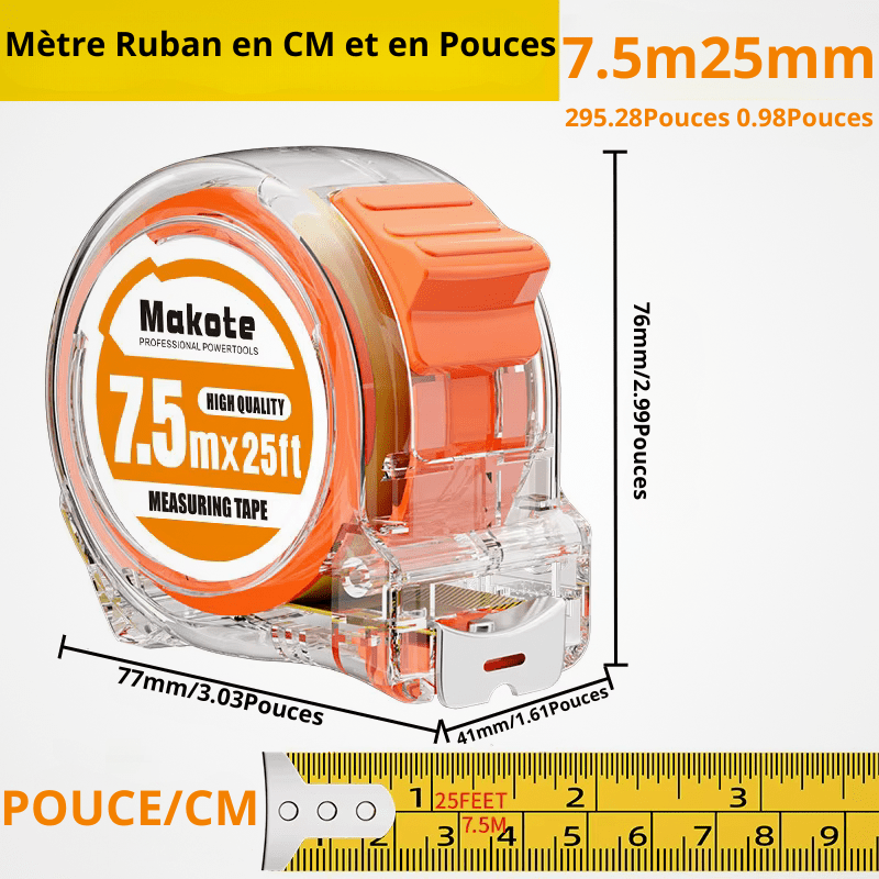 Mètre ruban Makote Précision Pro 7.5m×25ft boîtier transparent orange – dimensions 77×41×76mm et 25mm lame double graduation cm/pouces