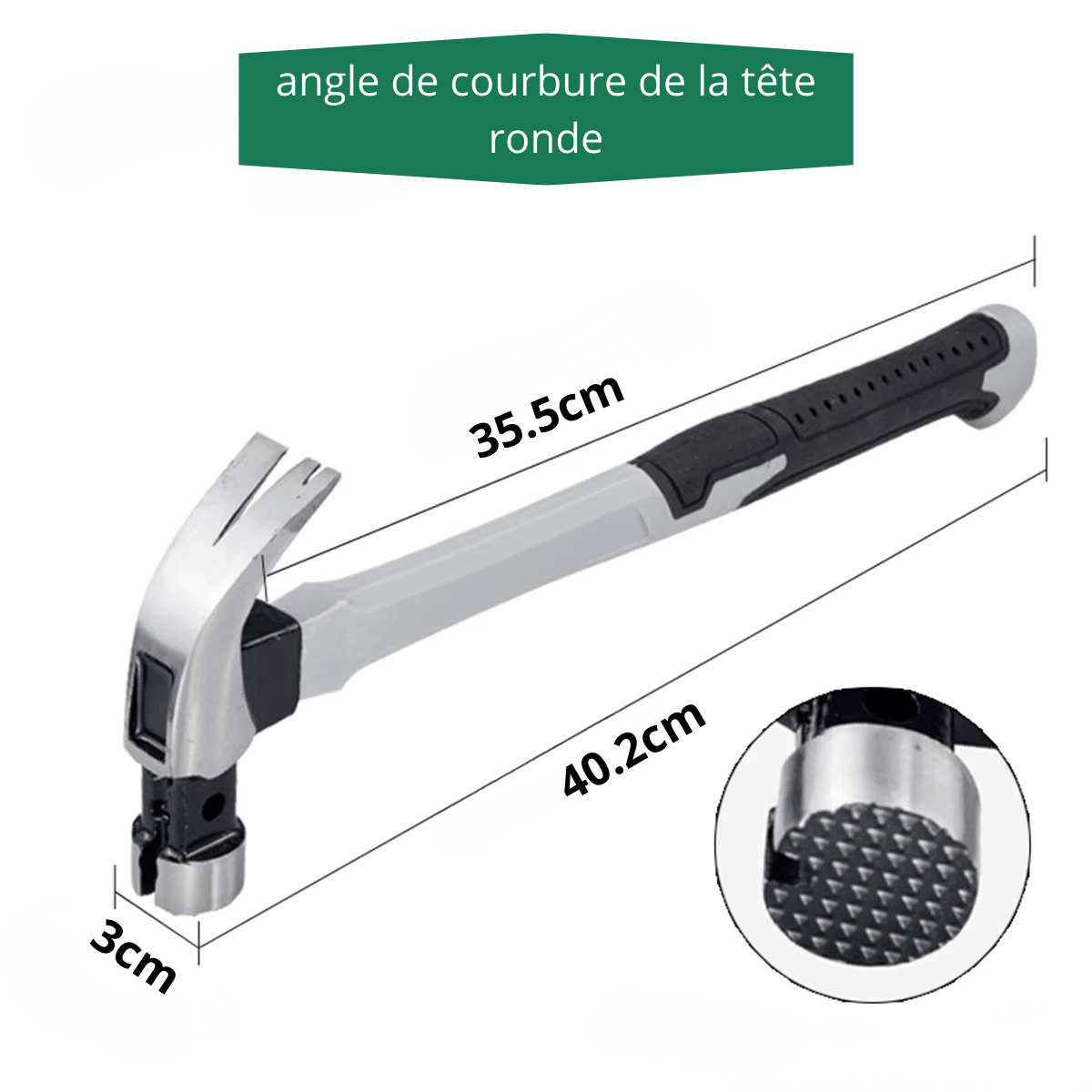 Dimensions marteau à griffes magnétiques - Longueur 40,2cm, largeur 35,5cm, hauteur 3cm - Tête ronde courbée